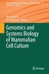 Genomics and Systems Biology of Mammalian Cell Culture