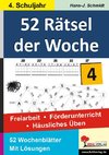 52 Rätsel der Woche / 4. Schuljahr