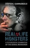 Real-Life Monsters