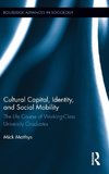 Matthys, M: Cultural Capital, Identity, and Social Mobility