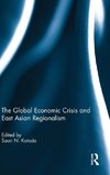 The Global Economic Crisis and East Asian Regionalism