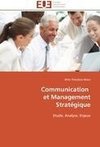 Communication   et Management Stratégique