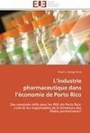 L'industrie pharmaceutique dans l'économie de Porto Rico