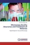 Microscopy,Quality Assurance and Treatment of Malaraia