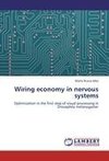 Wiring economy in nervous systems