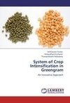 System of Crop Intensification in Greengram