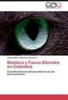 Bioética y Fauna Silvestre en Colombia