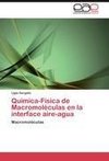 Química-Física de Macromoléculas en la interface aire-agua