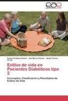 Estilos de vida en Pacientes Diabéticos tipo 2