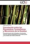 Correlación entre los Parámetros Termofísicos y Mecánicos de la Guadua