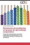 Resolución de problemas en grupos de aprendizaje cooperativo