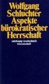 Aspekte bürokratischer Herrschaft