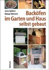 Backöfen im Garten und Haus selbst gebaut