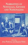 Kehde, S: Narratives of Nostalgia, Gender and Nationalism