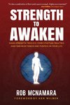 Strength to Awaken, Make Strength Training Your Spiritual Practice and Find New Power and Purpose in Your Life