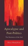 Apocalypse and Post-Politics