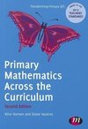 Hansen, A: Primary Mathematics Across the Curriculum