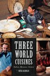 Three World Cuisines