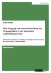 Vom Umgang mit nationalsozialistischer Vergangenheit in der deutschen Gegenwartsliteratur