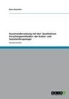 Auseinandersetzung  mit den 'Qualitativen Forschungsmethoden' der Kultur- und Sozialanthropologie