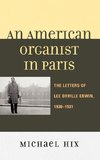 An American Organist in Paris