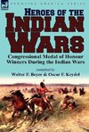 Heroes of the Indian Wars