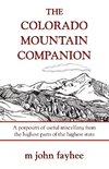 The Colorado Mountain Companion