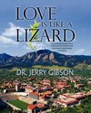 Love is like a Lizard