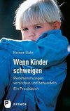 Wenn Kinder Schweigen