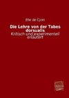 Die Lehre von der Tabes dorsualis