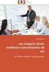 Les impacts d'une meilleure connaissance de soi