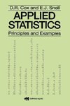 Cox, D: Applied Statistics - Principles and Examples