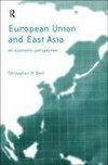 Dent, C: European Union and East Asia