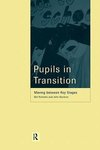 Gardner, J: Pupils in Transition