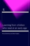 Hughes, D: Learning From Children Who Read at an Early Age