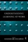 Understanding Learning at Work