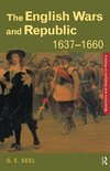 Seel, G: English Wars and Republic, 1637-1660