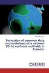 Evaluation of common data and usefulness of a national SDI to confront multi-risk in Ecuador