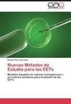 Nuevos Métodos de Estudio para las EETs