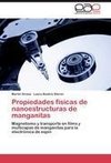 Propiedades físicas de nanoestructuras de manganitas