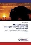 Mineral Resource Management Principles and Best Practices