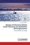 Design of Personal Water Craft Focusing on Aesthetics and Ergonomics