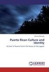 Puerto Rican Culture and Identity