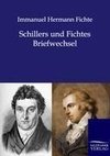 Schillers und Fichtes Briefwechsel