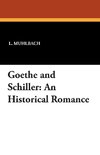 Goethe and Schiller