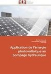 Application de l'énergie photovoltaïque au pompage hydraulique