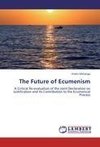 The Future of Ecumenism