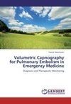 Volumetric Capnography for Pulmonary Embolism in Emergency Medicine