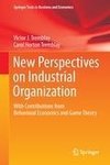 New Perspectives on Industrial Organization