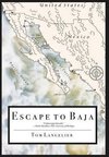 Escape to Baja